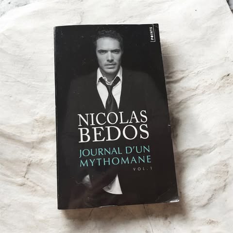 Journal d'un mythomane, volume 1 - Nicolas Bedos (Occasion)